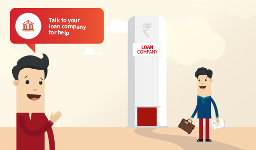 Mantra - 5 Talk to the loan company for help Mantra - 5 Talk to the loan company for help